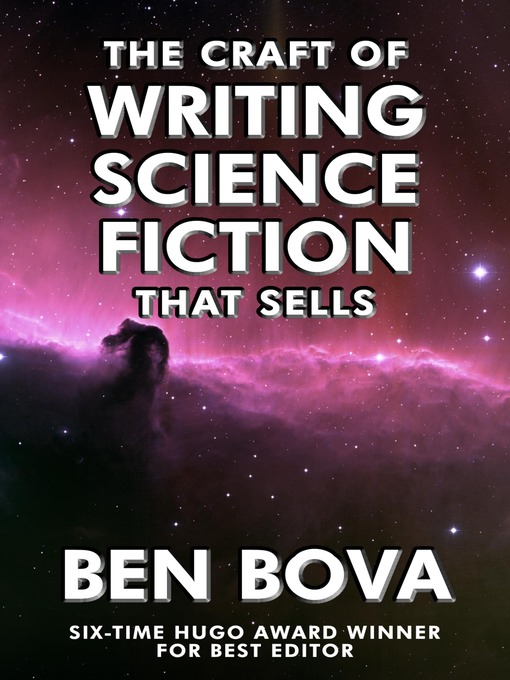 Title details for The Craft of Writing Science Fiction that Sells by Ben Bova - Available